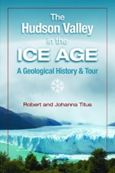 The Hudson Valley in the Ice Age