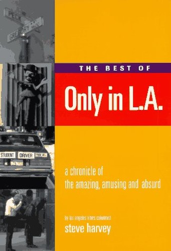 The Best of Only in L.A.