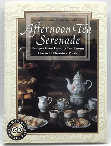 Afternoon Tea Serenade