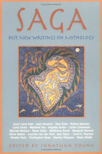 Saga: Best New Writings on Mythology