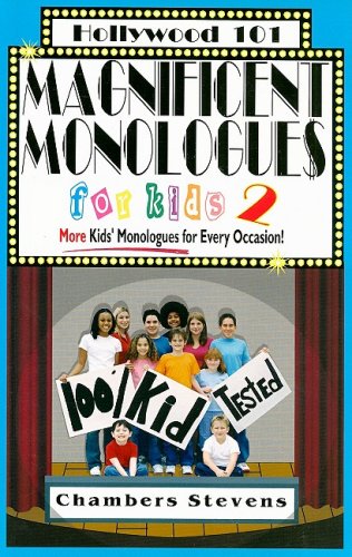 Magnificent Monologues for Kids 2