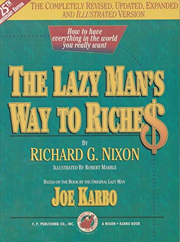 Lazy Man's Way to Riches
