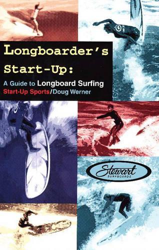 Longboarder's Start-Up