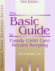 The Basic Guide to Family Child Care Record Keeping