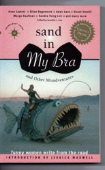 Sand in My Bra and Other Misadventures
