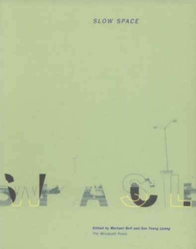 Slow Space