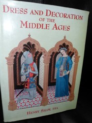 Dress and Decoration in the Middle Ages