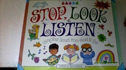 Stop, Look and Listen