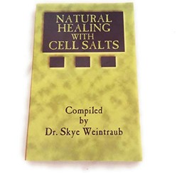 Natural Healing with Cell Salts
