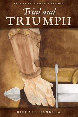 Trial and Triumph