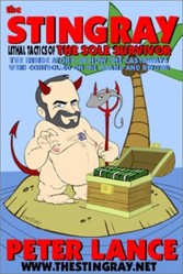The Stingray: Lethal Tactics of the Sole Survivor