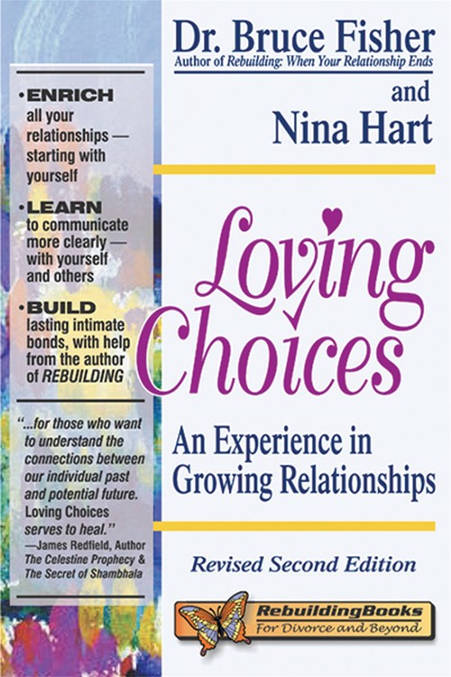 Loving Choices, 2nd Edition