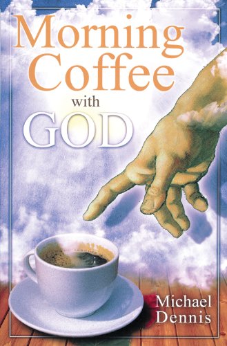 Morning Coffee with God