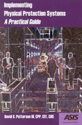 Implementing Physical Protection Systems