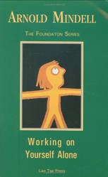 Working on Yourself Alone