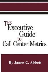 The Executive Guide to Call Center Metrics