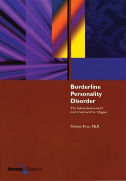 Borderline Personality Disorder: The Latest Assessment And Treatment Strategies