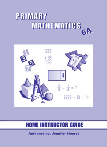 Singapore Primary Mathematics 6A Home Instructor's