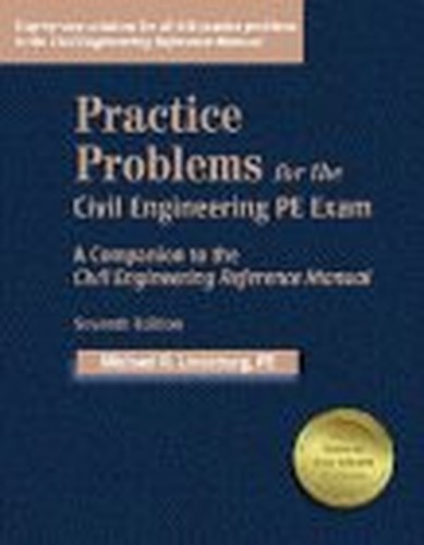 Practice Problems for the Civil Engineering PE Exam