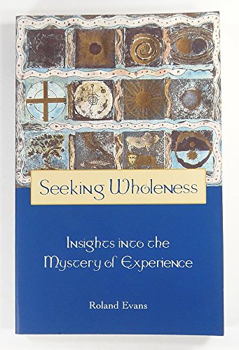 Seeking Wholeness