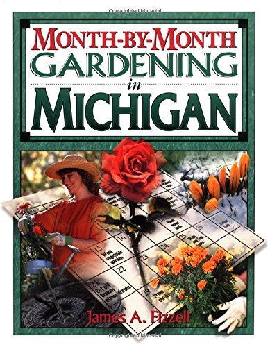 Month by Month Gardening in Michigan