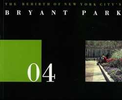 The Rebirth of New York City's Bryant Park