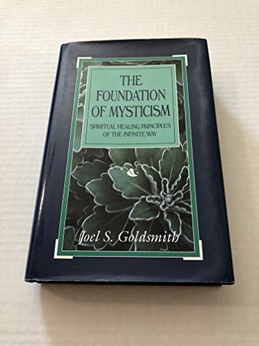 The Foundation of Mysticism