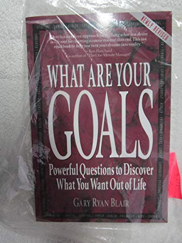 What are Your Goals (Revised)