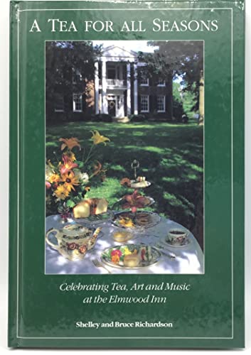 Tea for All Seasons
