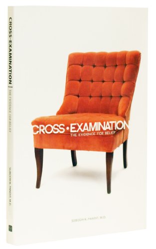 Cross Examination: The Evidence for Belief