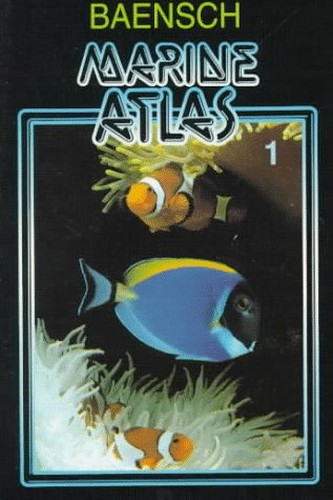 Baensch Marine Atlas Vol 1