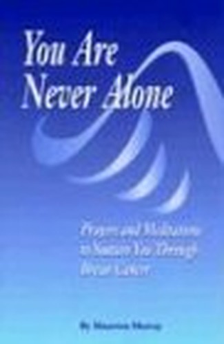 You Are Never Alone: