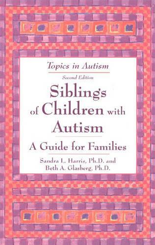 Siblings of Children with Autism