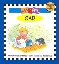 How I Feel Sad