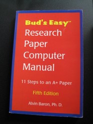 Bud's Easy Research Paper Computer Manual