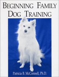 Beginning Family Dog TrainingPatricia McConnell - 72 pag