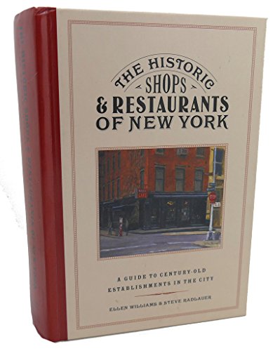 The Historic Shops and Restaurants of New York