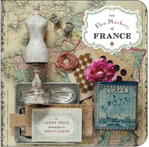 The Flea Markets Of France