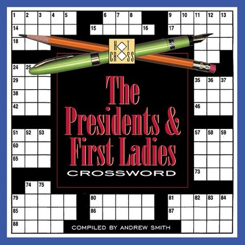 The Presidents and First Ladies Crossword