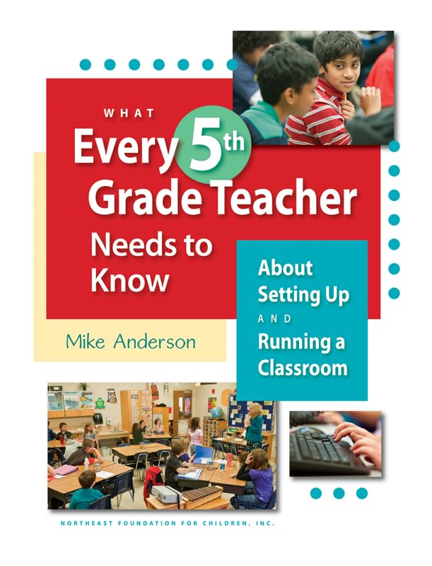 What Every 5th Grade Teacher Needs to Know