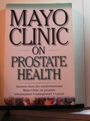 Mayo Clinic on Prostate Disease