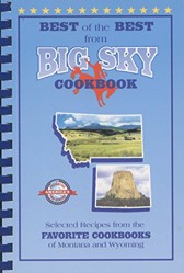 Best of the Best from Big Sky Cookbook