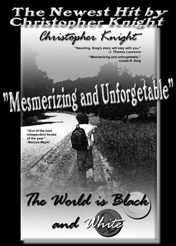 The World is Black and White