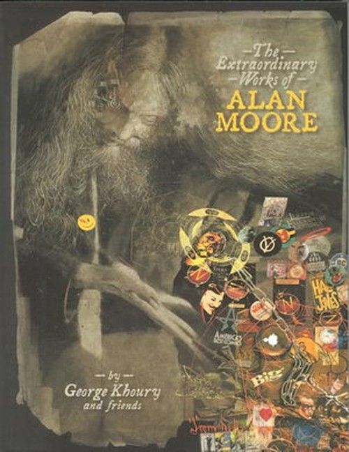 The Extraordinary Works Of Alan Moore