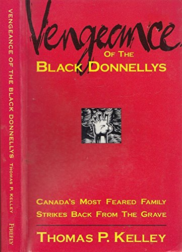 Vengeance of the Black Donnellys