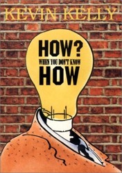 How? - When You Don't Know How