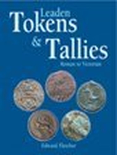 Leaden Tokens and Tallies