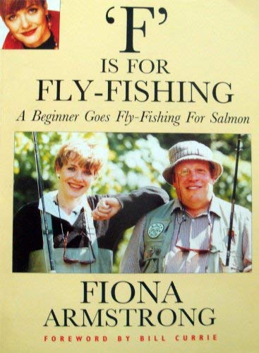 F is for Fly-fishing