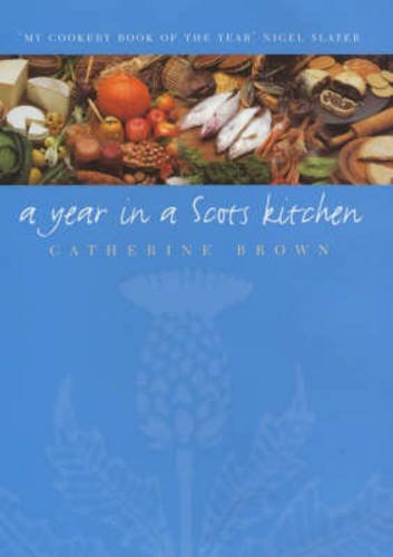 A Year in a Scots Kitchen