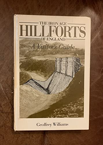 The Iron Age Hillforts of England